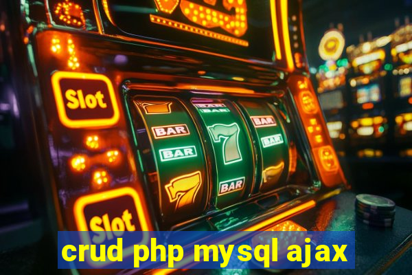 crud php mysql ajax